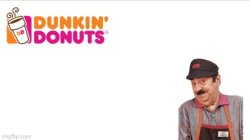 Dunkin Donuts Meme Template