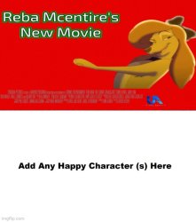 Any People Of They Are Happy To Reba Her New Animation Movie By Meme Template