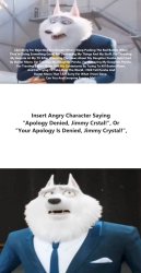 Who Denies Jimmy Crystal's Apology Meme Template