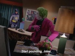 Start pounding, Joker Meme Template