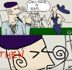have a nap THEN Meme Template