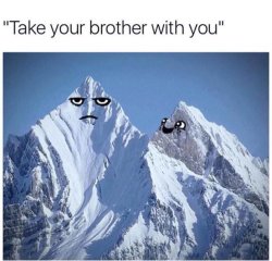 mountain siblings Meme Template