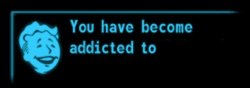 Fallout addicted Meme Template