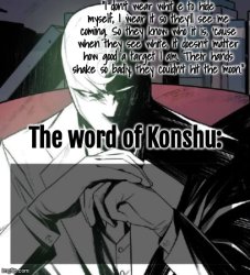 Changewing a.k.a. The Fist of Konshu's announcement temp Meme Template