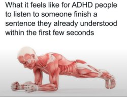 ADHD meme - plank Meme Template
