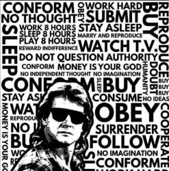 They Live Meme Template