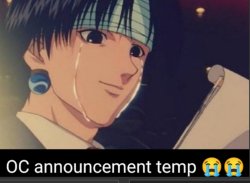 OC announcement temp Meme Template