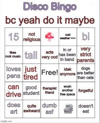 Disco bingo but slightly less terrible Meme Template