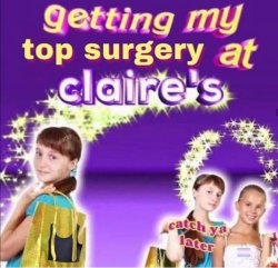 Getting my ___ at claire's Meme Template