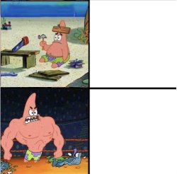 patrick dump vs buffed Meme Template