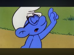 As Papa Smurf Always Says Meme Template