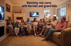 Family time Meme Template