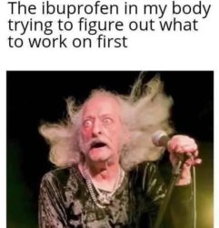Pain killer Meme Template