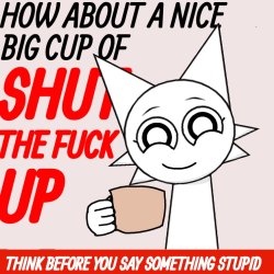 wenda offers you a nice big cup of stfu Meme Template