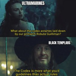 W40K Codex Guidelines Meme Template