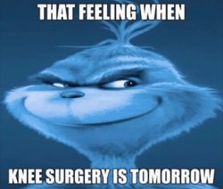 Knee Surgery Meme Template