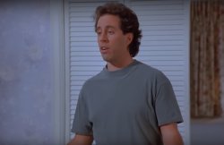 Seinfeld doesnt eat a steak at four thirty Meme Template