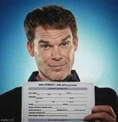 Zack ward holding a job application Meme Template