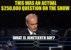 Juneteenth Day Meme Template