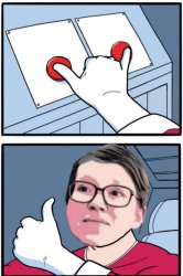 Two button at the same time (libtard) Meme Template