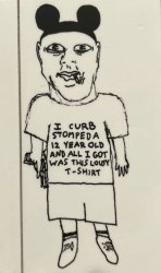 I curb stomped a 12 year old and all i got was this lousy t-shir Meme Template