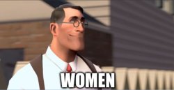 Women tf2 Meme Template