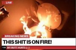 this shit is on fire Meme Template