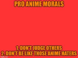 Pro anime morals Meme Template
