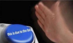 Big Blue Button Smash Meme Template