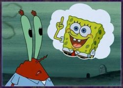 It was his hat Mr Krabs Meme Template