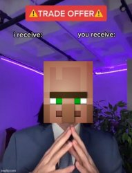 Villager Trade offer Meme Template