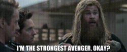 im-the-strongest-avenger-k Meme Template