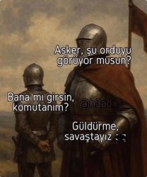 Asker ve komtan Meme Template