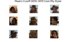 Meek's Cutoff (2010/2011) Cast (My Style) Meme Template
