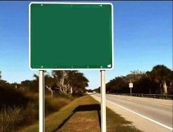 road sign Meme Template