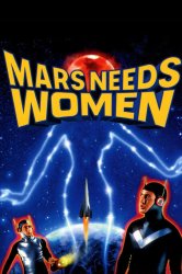 Mars Needs Women Meme Template