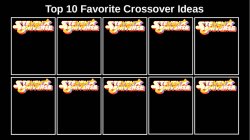 Top 10 Favorite Steven Universe Crossover Ideas Meme Template