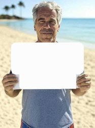 Jeff Epstein sign Meme Template