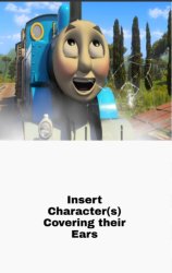 Thomas singing annoys who's blank Meme Template