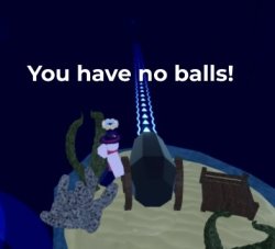 You have no balls Meme Template
