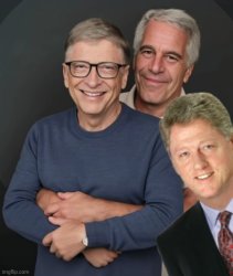 Jailbait Bill Bird Flu Bill & Epstein Meme Template