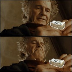Bilbo After All Money Meme Template