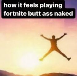 Fortnite butt ass naked Meme Template