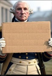 George Washington sign Meme Template