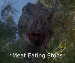 Meat Eating Stops Meme Template