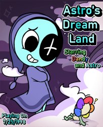 Astro's Dream Land (Starring Dandy and Astro) Meme Template
