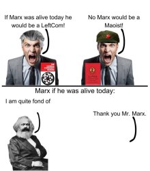 Karl Marx quite fond of Meme Template