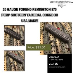 20 Gauge FOREND Remington 870 PUMP Shotgun Tactical CORNCOB USA Meme Template