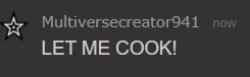 MC941 LET ME COOK! Meme Template