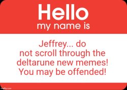 Jeffrey Meme Template